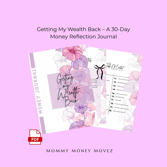 Getting My Wealth Back – A 30-Day Money Reflection Journal (Digital PDF)
